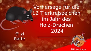 Chinesisches Horoskop 2024 Ratte [upl. by Nosinned511]