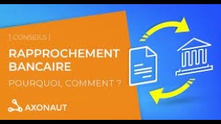 18 SAGE COMPTABILITE i7 COMMENT FAIRE LE RAPPROCHEMENT BANCAIRE [upl. by Irehj]