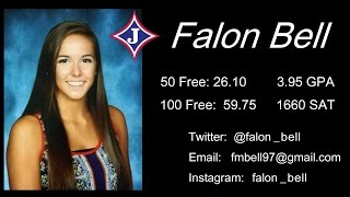 Falon Bell  Class of 2016  Jefferson High GA  Splash Aquatics  Freestyle Sprinter [upl. by Ardehs]