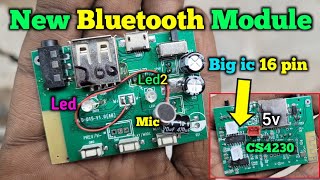 New Bluetooth Module Mic led CS4230 ic  Electronics Verma [upl. by Seldan229]