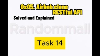 TASK 14  0x05 Airbnb Clone  RESTful API [upl. by Abey311]