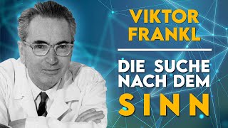 Viktor Frankl  Der Sinn des Lebens [upl. by Keller]