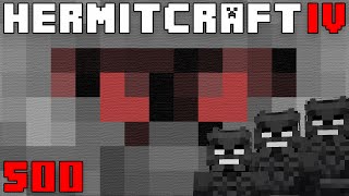 Hermitcraft IV 500 Evil X amp The Withermen [upl. by Klotz326]