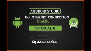 Dark Coder  No Internet Connection Dialog  Android Studio Tutorial [upl. by Yllop]