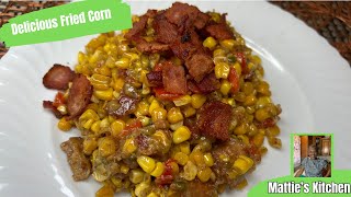 Buttery Southern Fried Corn Thanksgiving Side Dish Matties Kitchen [upl. by Attelliw415]