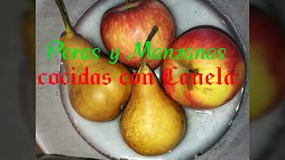 Manzanas y PerasCocidas con Canelarecetas cinnamon [upl. by Wes]