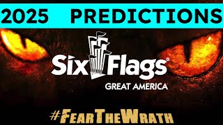 Six Flags great America 2025 predictions [upl. by Rebhun]