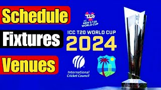 ICC T20 World Cup 2024 Schedule  Fixtures Format Teams List and Venues  t20 world cup 2024 [upl. by Syhr]