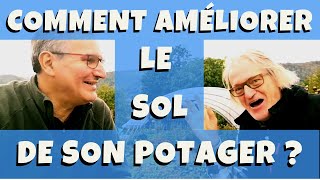 Comment améliorer le sol de son jardin potager  avec Didier Helmstetter du potager du paresseux [upl. by Eoz]