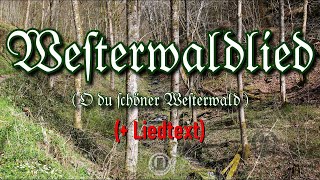 Westerwaldlied  Liedtext Westerwaldmarsch [upl. by Imoyik]