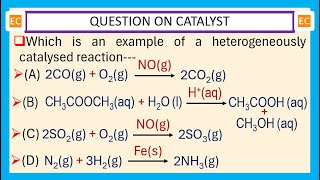 OQV NO – 315 Which is an example of a heterogeneously catalysed reaction [upl. by Knutson796]