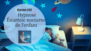 hypnose énurésie nocturne de lenfant [upl. by Artamas]