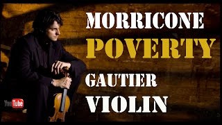 Poverty Theme  Violin Cover Morricone MarcAndre Gautier  Violin Song [upl. by Manouch]