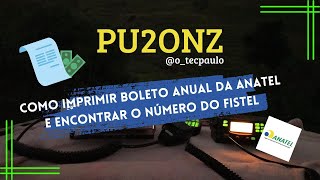 COMO IMPRIMIR BOLETO ANUAL DA ANATEL E ENCONTRAR NÚMERO DO FISTEL ATUALIZADO 2023 [upl. by Calabresi998]