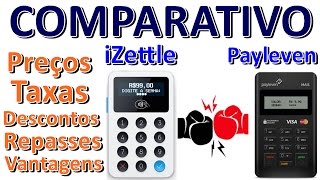 Maquinão iZettle x Payleven Mais  COMPARATIVO  Qual Melhor Maquina de Cartões PagamentosMóveis [upl. by Adnicaj67]