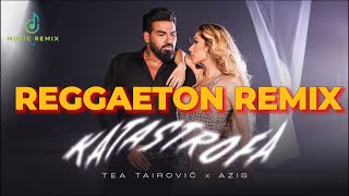 Tea Tairovic x Azis  Katastrofa Official Video  2024 REGGAETON REMIX [upl. by Baniaz581]