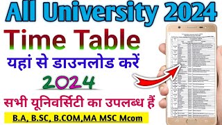 BA BSC BCOM Time table 2024 download All university  Exam date sheet 2024  time table 2024 [upl. by Ciaphus]