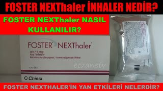 Foster NEXThaler İnhaler Nedir Foster NEXThalerin Yan Etkisi Nedir Foster Nasıl Kullanılır [upl. by Htnamas505]