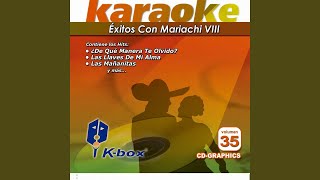 Las Llaves de Mi Alma Karaoke Version [upl. by Mahmoud405]