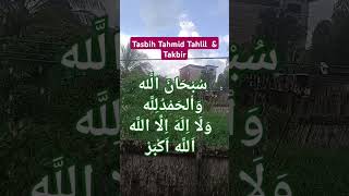 Tasbih Tahmid Tahlil amp Takbirfeedshortsshorts [upl. by Josephina]