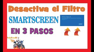 Cómo desactivar el filtro SmartScreen en Windows 10 y 11✌️ en 3 sencillos pasos bien explicado😉 [upl. by Dewhurst]