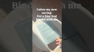 Unbox my new saving for a Dior bag binder with me diorbag budgeting savingmoney savingbinder [upl. by Yspyg]