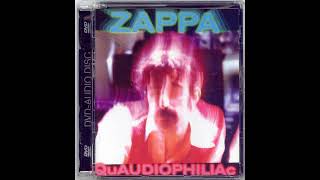 Frank Zappa – 2004  WakaJawaka  QuAUDIOPHILIAc [upl. by Nedry]