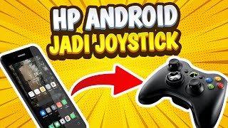 Mengubah HP Android jadi Joystick di PC [upl. by Eleda401]