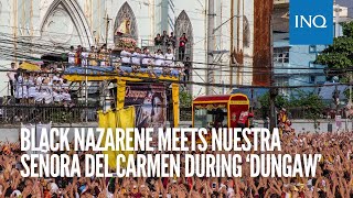 Black Nazarene meets Nuestra Señora del Carmen during ‘Dungaw’ [upl. by Draillih]