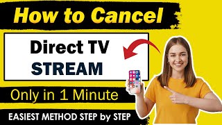 How To Cancel Directtv Stream  Easiest Method [upl. by Abocaj]