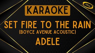 Adele  Set Fire To The Rain Boyce Avenue Acoustic Karaoke [upl. by Jp]