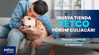 Petco México  🥳 ¡Petco Fórum Culiacán pronto abrirá sus puertas 🐶🐱 [upl. by Lonne]