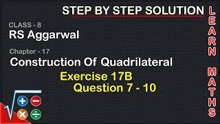 Construction of Quadrilateral Class 8 Exercise 17B Question 7  10 RS AggarwalLearn maths [upl. by Dominica]