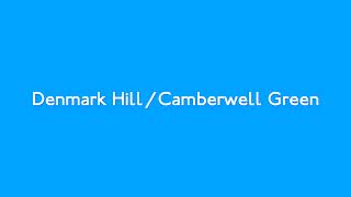 Denmark Hill  Camberwell Green [upl. by Etem]