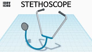 1DAY1CAD STETHOSCOPE Tinkercad  Knowhow  Style  Education [upl. by Huff927]