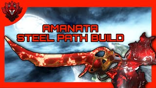 FR AMANATA BUILD 2024  Steel Path  Build Warframe FR [upl. by Rednasela]