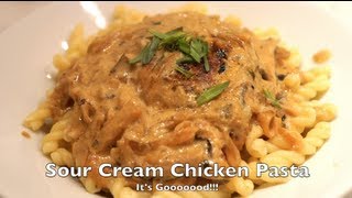 Sour Cream Chicken Pasta BenjiManTV [upl. by Culver631]