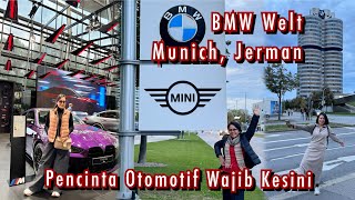 BMW Welt Munich Jerman  Mini Cooper Pavilion  Pecinta Otomotif Wajib Kesini AyunkanLangkahmu [upl. by Saberio]