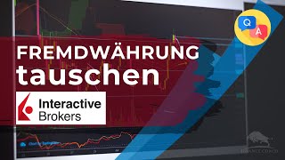 Währungstausch in der TWS  Kennst Du diesen Trick zum Umwandeln von Fremdwährungen [upl. by Landmeier]