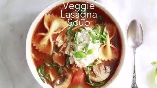 Vegetarian Lasagna Soup Recipe [upl. by Einaffets287]