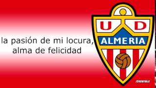 Himno  UD Almería [upl. by Sarid]