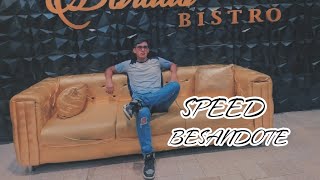 Speed  Besandote  Audio Official [upl. by Bostow436]