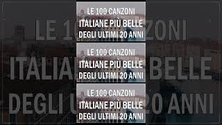 50 Canzoni Italiane di Sempre  Le più belle Canzoni Italiane degli Ultimi 20 Anni [upl. by Ertnom]