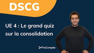 DSCG  UE4  Le grand quiz sur la consolidation [upl. by Embry]