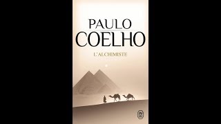 LAlchimiste De Paulo Coelho [upl. by Atiuqrahs612]