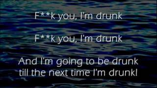 Fk You Im Drunk  Irish Drinking Song  Lyrics [upl. by Nerrak]