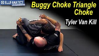 Buggy Choke Triangle Choke by Tyler Van Kill [upl. by Madel949]