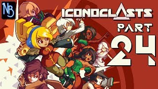 Iconoclasts Walkthrough Part 24 No Commentary [upl. by Nyrhtac]