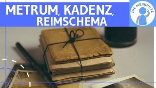 Versmaß Kadenz Reimschema amp Rhythmus bestimmen  Gedichtanalyse einfach erklärt [upl. by Kirrad471]