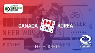 HIGHLIGHTS Canada v Korea  round robin  Pioneer HiBred World Mens Curling Championship 2019 [upl. by Ashlee]